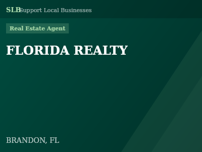 FLORIDA REALTY — Real Estate Agent in BRANDON, FL