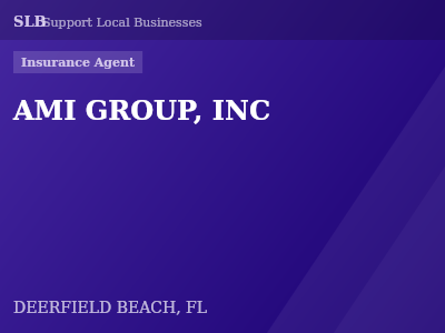 AMI GROUP, INC — Insurance Agent in DEERFIELD BEACH, FL