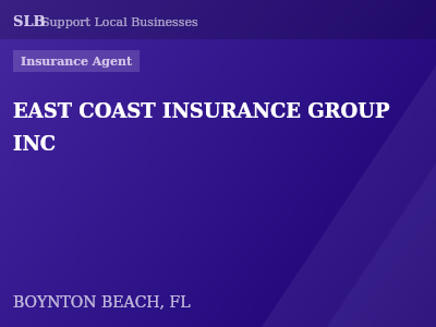 EAST COAST INSURANCE GROUP INC — Insurance Agent in BOYNTON BEACH, FL