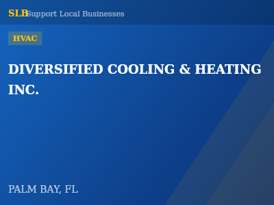 DIVERSIFIED COOLING & HEATING INC. — HVAC in PALM BAY, FL