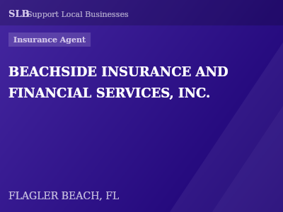 BEACHSIDE INSURANCE AND FINANCIAL SERVICES, INC. — Insurance Agent in FLAGLER BEACH, FL
