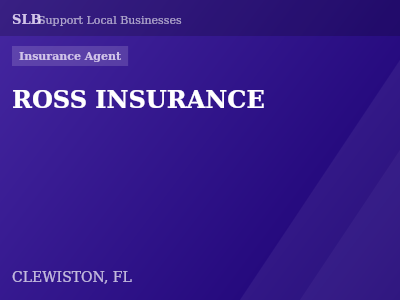 ROSS INSURANCE — Insurance Agent in CLEWISTON, FL
