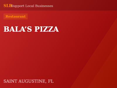 BALA’S PIZZA — Restaurant in SAINT AUGUSTINE, FL