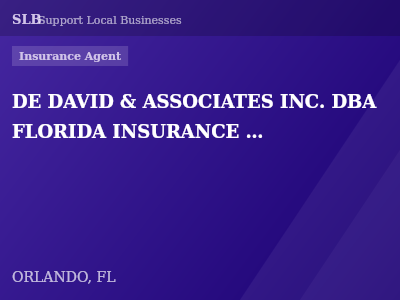 DE DAVID & ASSOCIATES INC. DBA FLORIDA INSURANCE SOLUTIONS — Insurance Agent in ORLANDO, FL