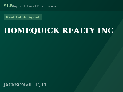HOMEQUICK REALTY INC — Real Estate Agent in JACKSONVILLE, FL