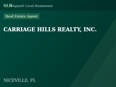CARRIAGE HILLS REALTY, INC. — Real Estate Agent in NICEVILLE, FL