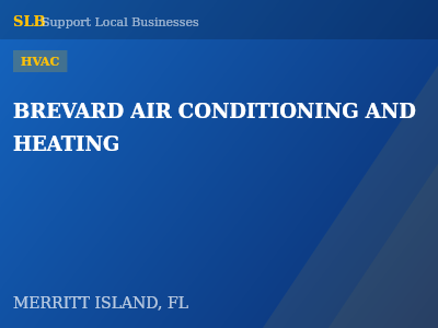 BREVARD AIR CONDITIONING AND HEATING — HVAC in MERRITT ISLAND, FL