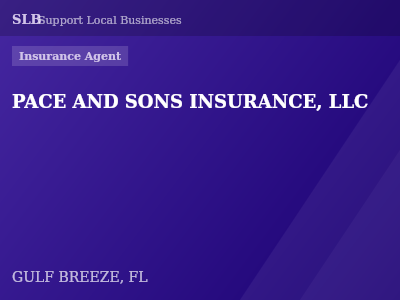 PACE AND SONS INSURANCE, LLC — Insurance Agent in GULF BREEZE, FL