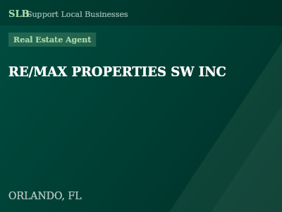 RE/MAX PROPERTIES SW INC — Real Estate Agent in ORLANDO, FL
