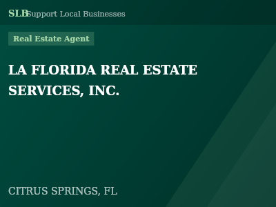 LA FLORIDA REAL ESTATE SERVICES, INC. — Real Estate Agent in CITRUS SPRINGS, FL