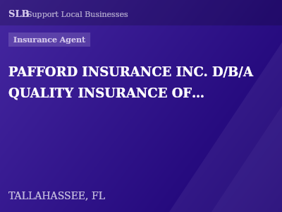 PAFFORD INSURANCE INC. D/B/A QUALITY INSURANCE OF TALLAHASSEE — Insurance Agent in TALLAHASSEE, FL