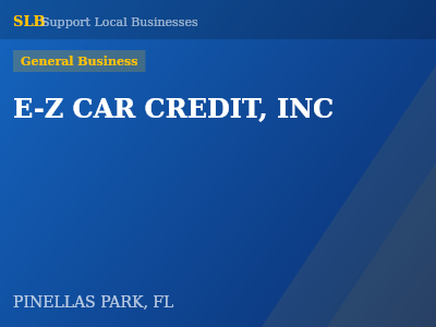 E-Z CAR CREDIT, INC — General Business in PINELLAS PARK, FL