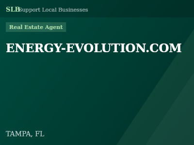 ENERGY-EVOLUTION.COM — Real Estate Agent in TAMPA, FL