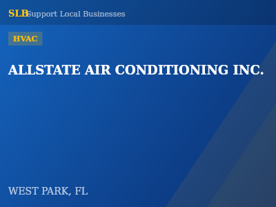 ALLSTATE AIR CONDITIONING INC. — HVAC in WEST PARK, FL