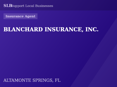 BLANCHARD INSURANCE, INC. — Insurance Agent in ALTAMONTE SPRINGS, FL