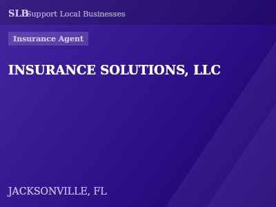 INSURANCE SOLUTIONS, LLC — Insurance Agent in JACKSONVILLE, FL