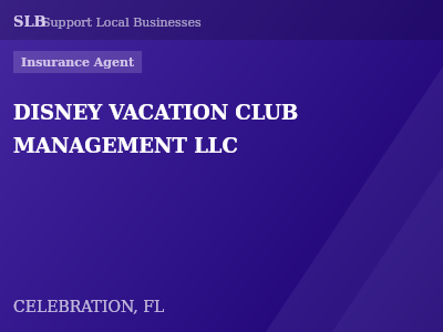 DISNEY VACATION CLUB MANAGEMENT LLC — Insurance Agent in CELEBRATION, FL