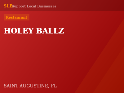 HOLEY BALLZ — Restaurant in SAINT AUGUSTINE, FL