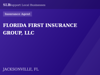 FLORIDA FIRST INSURANCE GROUP, LLC — Insurance Agent in JACKSONVILLE, FL