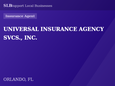 UNIVERSAL INSURANCE AGENCY SVCS., INC. — Insurance Agent in ORLANDO, FL