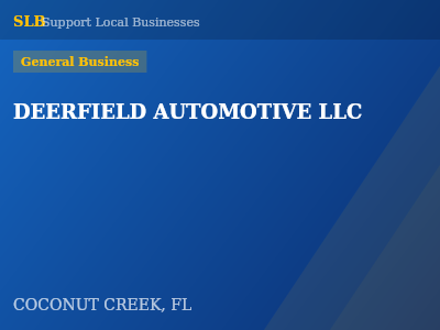 DEERFIELD AUTOMOTIVE LLC — General Business in COCONUT CREEK, FL