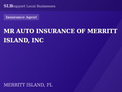 MR AUTO INSURANCE OF MERRITT ISLAND, INC — Insurance Agent in MERRITT ISLAND, FL