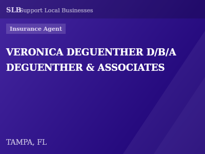 VERONICA DEGUENTHER D/B/A DEGUENTHER & ASSOCIATES — Insurance Agent in TAMPA, FL