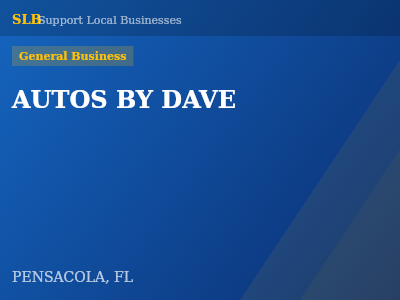 AUTOS BY DAVE — General Business in PENSACOLA, FL