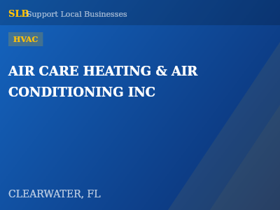 AIR CARE HEATING & AIR CONDITIONING INC — HVAC in CLEARWATER, FL