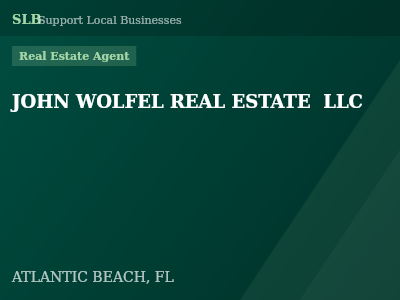 JOHN WOLFEL REAL ESTATE  LLC — Real Estate Agent in ATLANTIC BEACH, FL