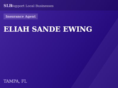 ELIAH SANDE EWING — Insurance Agent in TAMPA, FL