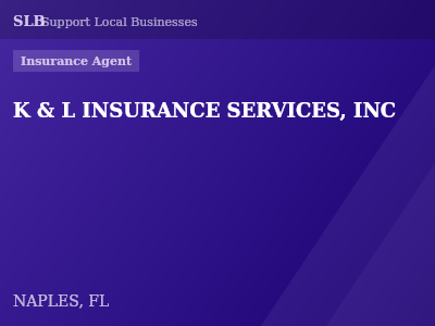K & L INSURANCE SERVICES, INC — Insurance Agent in NAPLES, FL