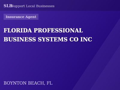 FLORIDA PROFESSIONAL BUSINESS SYSTEMS CO INC — Insurance Agent in BOYNTON BEACH, FL
