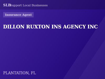 DILLON RUXTON INS AGENCY INC — Insurance Agent in PLANTATION, FL