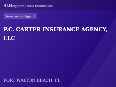 P.C. CARTER INSURANCE AGENCY, LLC — Insurance Agent in FORT WALTON BEACH, FL