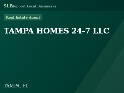 TAMPA HOMES 24-7 LLC — Real Estate Agent in TAMPA, FL