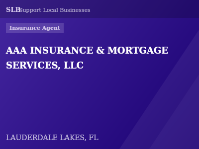 AAA INSURANCE & MORTGAGE SERVICES, LLC — Insurance Agent in LAUDERDALE LAKES, FL