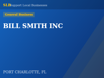 BILL SMITH INC — General Business in PORT CHARLOTTE, FL