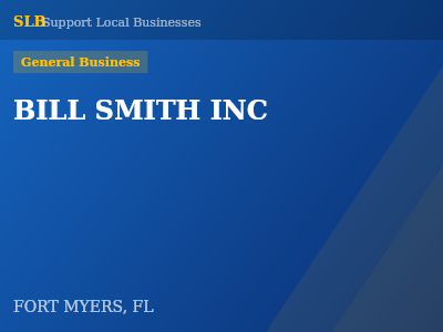 BILL SMITH INC — General Business in FORT MYERS, FL