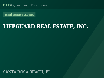 LIFEGUARD REAL ESTATE, INC. — Real Estate Agent in SANTA ROSA BEACH, FL