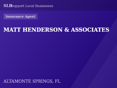 MATT HENDERSON & ASSOCIATES — Insurance Agent in ALTAMONTE SPRINGS, FL