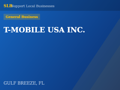 T-MOBILE USA INC. — General Business in GULF BREEZE, FL