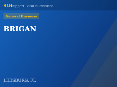 BRIGAN — General Business in LEESBURG, FL