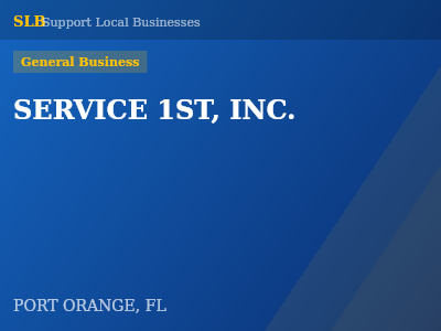 SERVICE 1ST, INC. — General Business in PORT ORANGE, FL