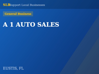 A 1 AUTO SALES — General Business in EUSTIS, FL