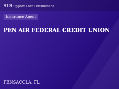 PEN AIR FEDERAL CREDIT UNION — Insurance Agent in PENSACOLA, FL