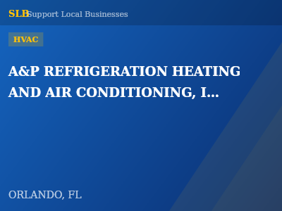 A&P REFRIGERATION HEATING AND AIR CONDITIONING, INC. — HVAC in ORLANDO, FL