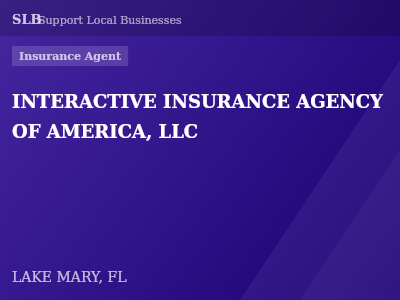 INTERACTIVE INSURANCE AGENCY OF AMERICA, LLC — Insurance Agent in LAKE MARY, FL