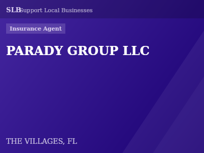 PARADY GROUP LLC — Insurance Agent in THE VILLAGES, FL