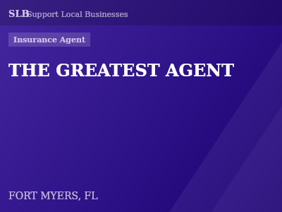 THE GREATEST AGENT — Insurance Agent in FORT MYERS, FL